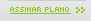 Assinar Plano